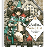 Atelier of Witch Hat - Das Geheimnis der Hexen - Egmont - Band 02