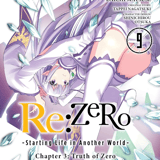 EN - Re:ZERO -Starting Life in Another World-, Chapter 3: Truth of Zero - Yen Press - Vol. 9 - english Edition