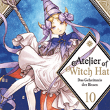 Atelier of Witch Hat - Das Geheimnis der Hexen - Egmont - Band 10