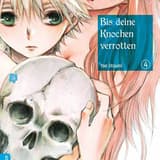 Bis deine Knochen verrotten 4