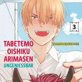 Tabete mo Oishiku Arimasen - Panini - Vol. 03