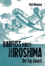 Barfuss durch Hiroshima 2