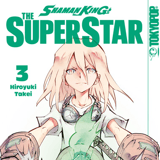 Shaman King – The Super Star - Tokyopop - Vol. 03