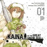Kaina of the Great Snow Sea - Manga Cult - Band 01
