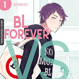 BL Forever vs. No More BL - Egmont - Band 01