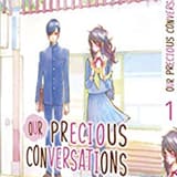 Our Precious Conversations - Kaze - Band 001