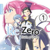 Re:Zero - Truth of Zero - Altraverse - Band 07