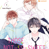 Those Not-So-Sweet Boys - crunchyroll - Band 01