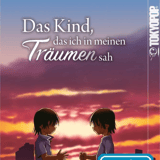 For the Kid I Saw in My Dreams - Tokyopop - Starter Pack Vol 1 & 2