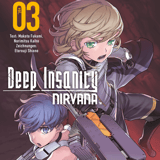Deep Insanity Nirvana - Crunchyroll - Band 3