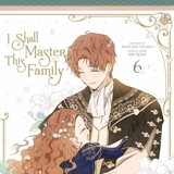 I Shall Master This Family! - Carlsen - Band 6