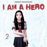 I Am a Hero - Carlsen - Band 02