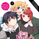 Der Held ohne Klasse: Der Aufstieg eines Talentlosen - Manga Jam Session - Band 01