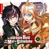 Der stärkste Held mit dem Mal der Schwäche - Altraverse - Band 06