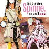 Ich bin eine Spinne, na und? - Manga Cult - Band 13