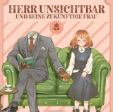 Herr Unsichtbar und seine zukünftige Frau - Egmont - Band 01