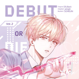 Debut or Die - papertoons - Band 02