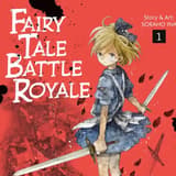 Fairy Tale Battle Royale - Carlsen - Band 001