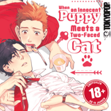 When an Innocent Puppy Meets a Two-Faced Cat - Tokyopop - Einzelband