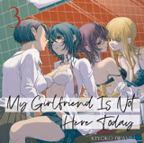 My Girlfriend Is Not Here Today - Egmont - Vol. 03