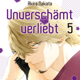 Unverschämt verliebt - Kaze - Band 05