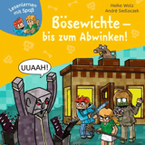 Minecraft 5: Bösewichte – bis zum Abwinken! - Carlsen