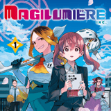 Magilumiere Inc. - Crunchyroll - Band 1