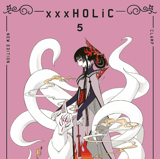 xxxHOLiC New Edition - Egmont - Vol. 05
