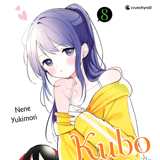 Kubo Won’t Let Me Be Invisible - Crunchyroll - Band 8