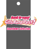 Bang Dream! Girls Band Party! Countdown Collection Premium Booster Pack