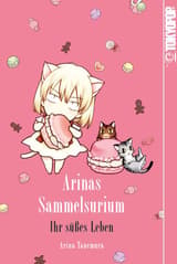 Arinas Sammelsurium - Ihr süßes Leben