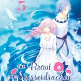 Die Braut des Wasserdrachen - Kaze - Band 5