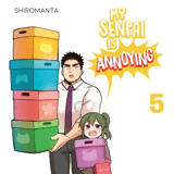 My Senpai is Annoying- Carlsen - Vol. 05