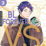 BL Forever vs. No More BL - Egmont - Band 03