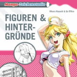 Manga-Drawing-Studio: Figures & Backgrounds - Carlsen