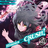 Hinowa ga CRUSH! - Kaze - Band 3