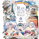Ran and the Gray World - Carlsen - Band 03