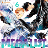 Medalist - Crunchyroll - Band 06