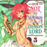 How NOT to Summon a Demon Lord - Kaze - Vol. 03