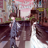 EN - To Me, The One Who Loved You - Air Ship - Novel One Shot english Edition