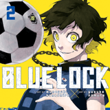 EN Blue Lock - Kodansha Comics - Vol. 2 - englische Ausgabe