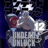 Undead Unluck - Carlsen - Band 12