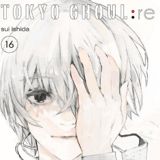 Tokyo Ghoul :re - Kaze - Band 16