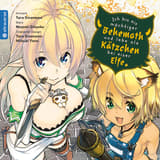 Ich bin ein mächtiger Behemoth und lebe als Kätzchen bei einer Elfe - altraverse - Band 02