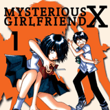 EN - Mysterious Girlfriend X - Vertical Comics - Vol. 1 englische Ausgabe