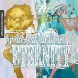 To Your Eternity - Egmont - Vol. 16