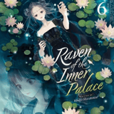EN - Raven of the Inner Palace - Airship - Novel Vol. 6 english Edition