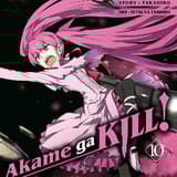 Akame ga KILL! - Kazé - Band 10