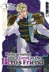 Reincarnated into a Game as the Hero’s Friend 03