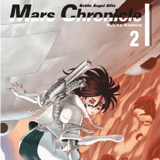 Battle Angel Alita - Mars Chronicle - Carlsen - Band 02